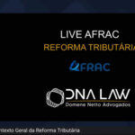 Live sobre a Reforma Tributária – O que você precisa entender sobre essa mudança?